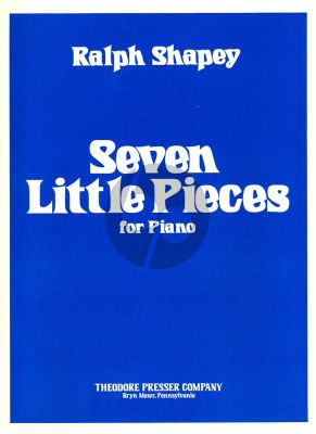 Shapey 7 Little Pieces for Piano solo