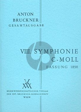 Symphonie No.8 c-moll 2.Fassung 1890 Studienpart.