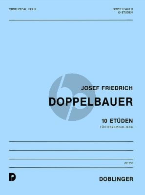 Doppelbauer 10 Etuden fur Orgelpedal Solo