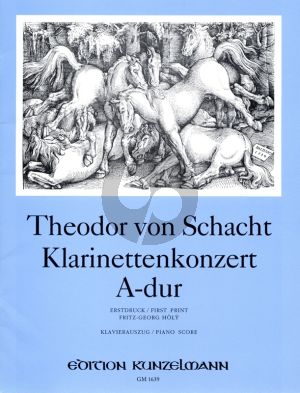 Schacht Konzert A-dur fur Klarinette in A und Orchester Ausgabe Klarinette und Klavier (Erstdruck Herausgeber Fritz-Georg Holy und Otmar Mayer)