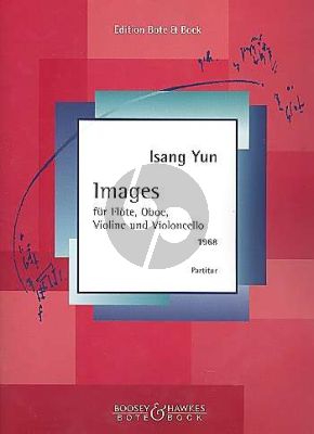 Yun Images Flote-Oboe-Violine-Violoncello (Studienpartitur) (1968)