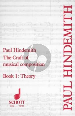 Hindemith The Craft of Musical Composition Vol.1 (Theoretical Part)