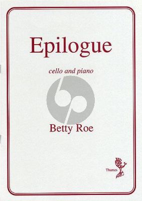 Roe Epiloque for Cello and Piano
