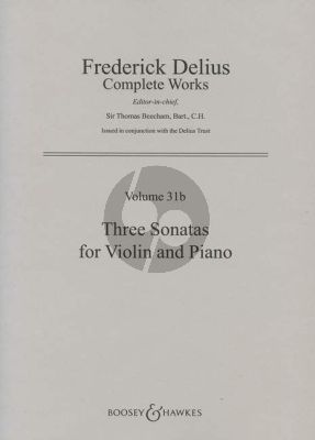 Delius 3 Sonatas for Violin and Piano (Thomas Beecham and Robert Threlfall)