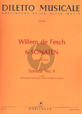 Fesch 6 Sonaten Op. 6 No. 4 a-moll Altblockflöte und Bc (Erich Benedikt)