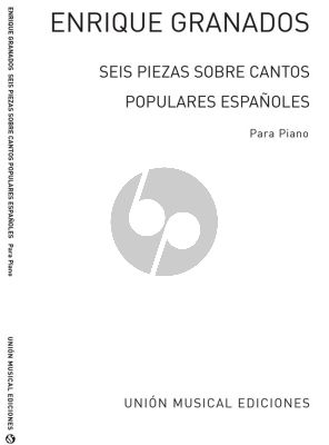 6 Piezas sobre Cantos Populares Espanoles Piano solo