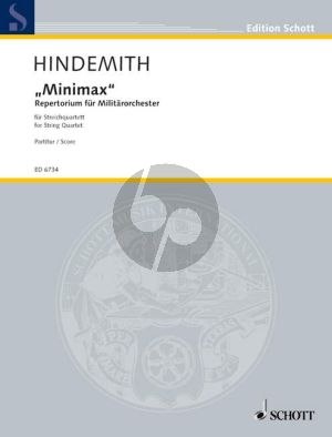 Hindemith Minimax (1923) fur 2 Violinen-Viola-Violoncello Partitur (Repertorium für Militärorchester)