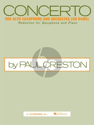 Creston Concerto Op.26 Alto Saxophone and Orchestra (Reduction for Alto Saxophone and Piano)
