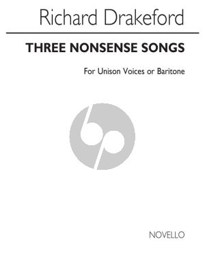 Drakeford 3 Nonsense Songs (Humorous Songs) (unison voices or solo baritone)