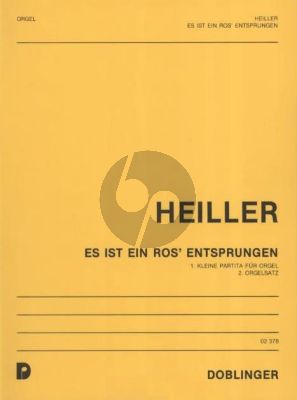 Heiller Es ist ein Ros entsprungen Orgel