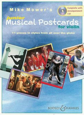 Mower Junior Musical Postcards for Violin (Bk-Cd) (11 pieces in styles from all over the globe)