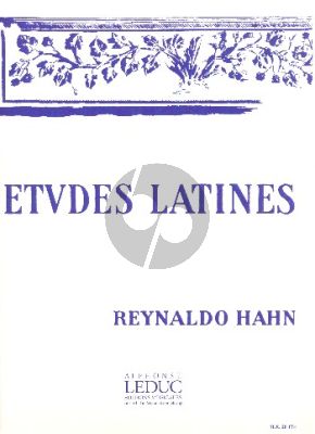 Hahn Etudes Latines 1-2 Voix avec Piano (textes Leconte de Lisle)