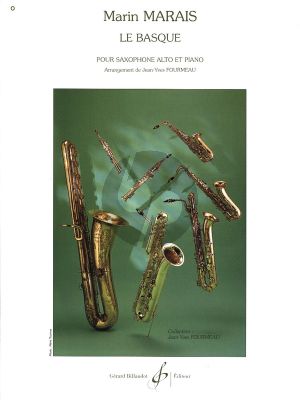 Marais Le Basque pour Saxophone Alto et Piano (Arrangement de Jean Yves Fourmeau) (Moyenne Difficulte [6])