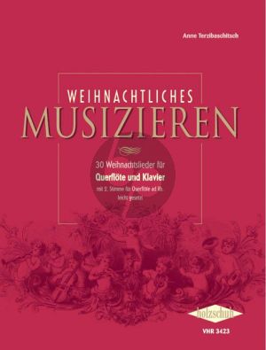 Weihnachtliches Musizieren (für Querflöte und Klavier)