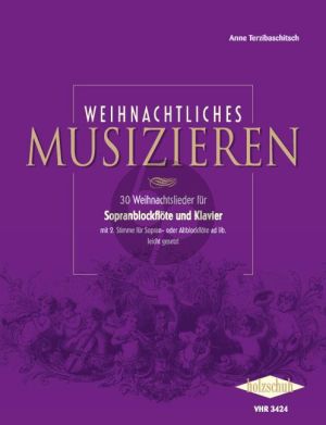 Weihnachtliches Musizieren (fur 1-2 Sopranblockflöten und Klavier)
