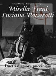Love Duets from his Opera's as sung by Mirella Freni and Luciano Pavarotti