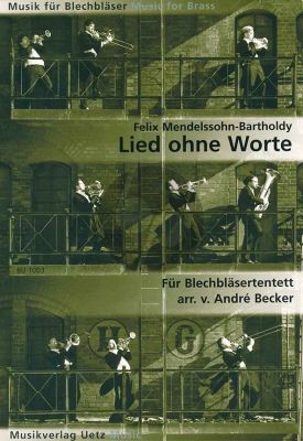 Mendelssohn Lied ohne Worte Op. 19 No. 4 Blechblasertentett (Andre Becker) (4 Bb Trp-F Horn- 3 Trb-Bass Trb-Tuba) (Part/St)