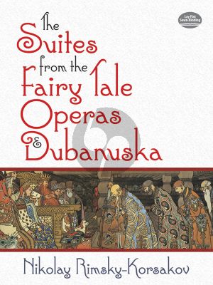 The Suites from the Fairy Tale Operas and Dubanushka