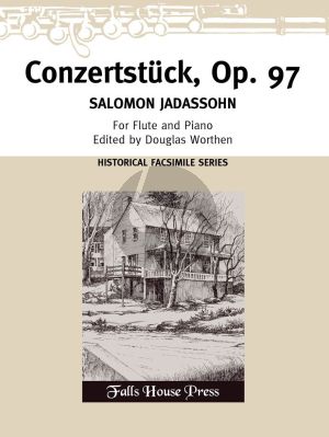 Jadassohn Conzertstück Op. 97 Flute and Piano (edited by Douglas Worthen)