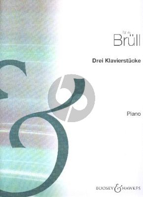 Brull 3 Klavierstucke Op. 51 Klavier