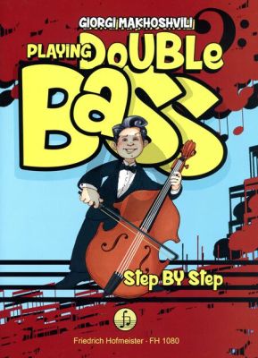 Playing Double Bass Step by Step