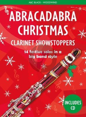 Abracadabra Christmas Showstoppers Clarinet