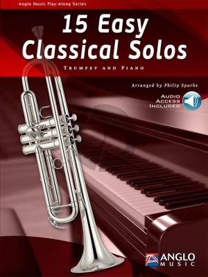 15 Easy Classical Solos for Trumpet with Piano Acc. (Book with Audio online) (arr. Philip Sparke)