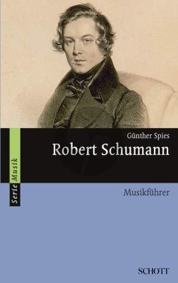 Robert Schumann Musikführer