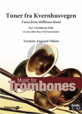 Aagaard-Nilsen Tunes from Millhouse Road for Trombone Solo