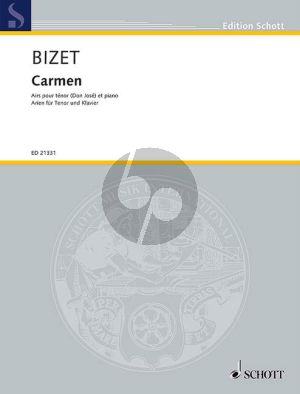 Bizet Carmen Airs pour ténor (Don José) et piano