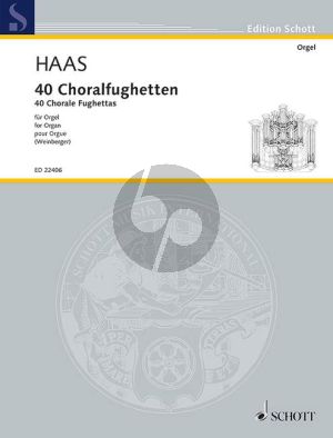 Haas 40 Choralfughetten Orgel