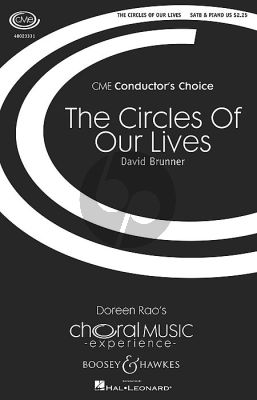 Brunner The Circles of Our Lives SATB