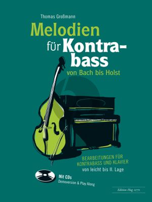 Grossmann Melodien für Kontrabass von Bach bis Holst