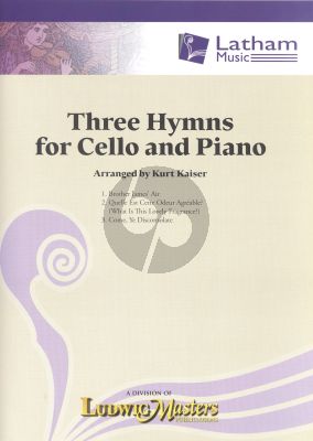 3 Hymns Cello-Piano (arr. Kurt Kaiser)