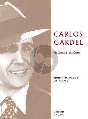 Carlos Gardel für Gitarre (arr.Dietmar Kress)