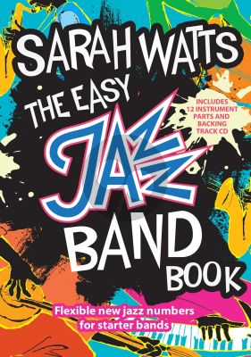Watts The Easy Jazz Band Book (all C.-Bb.-Eb.-Bass clef ) (Bk-Cd)