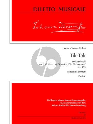 Strauss Tik-Tak Polka schnell nach Motiven der Operette "Die Fledermaus" Op.365)