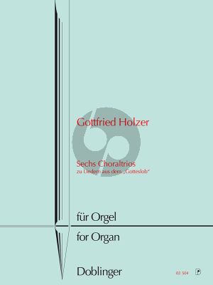 Holzer 6 Choraltrios zu Liedern aus dem Gotteslob Orgel