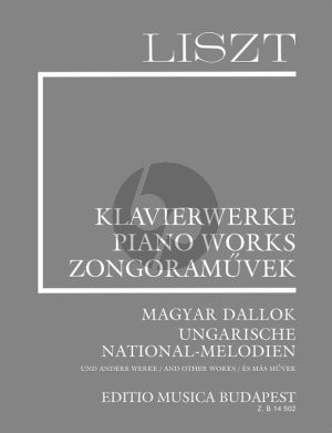 Liszt Ungarische National-Melodien and other Works Piano