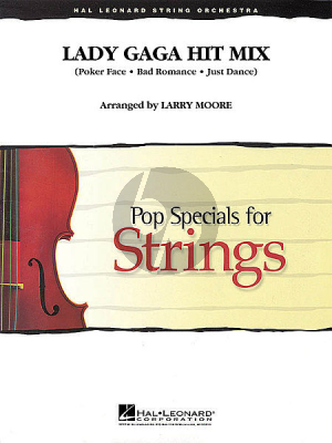 Lady Gaga Hit Mix (Series: Pop Specials for Strings)