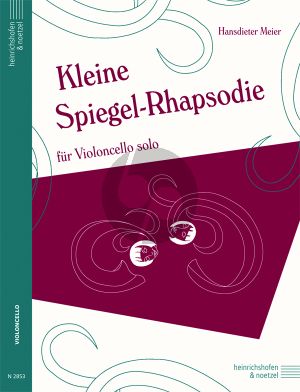 Meier Kleine Spiegel-Rhapsodie Violoncello Solo