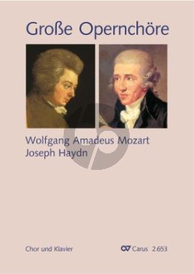 Grosse Opernchöre. Mozart - Haydn SATB-Klavier