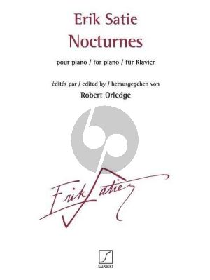 Satie Noctunes Piano (edited by Robert Orledge)
