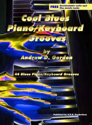 Gordon Cool Blues Piano/Keyboard Grooves (44 Blues Piano/Keyboard Grooves)