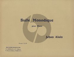 Alain Suite Monodique pour Piano