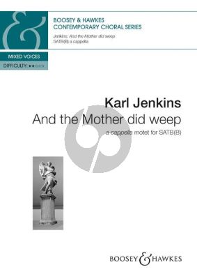 Jenkins And the Mother did weep SATB[B] (Choral Score)