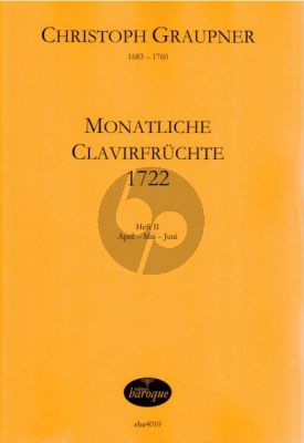 Graupner Monatliche Clavierfruchte 1722 Vol.2 April-Mai-Juni