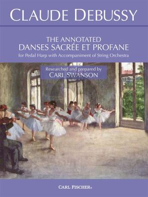 Debussy The Annotated Danses Sacrée et Profane for Pedal Harp