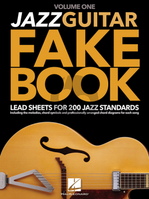 Jazz Guitar Fake Book Vol.1 Lead Sheets for 200 Jazz Standards