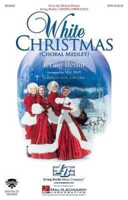 Berlin White Christmas (Choral Medley) SATB (arr. Mac Huff)